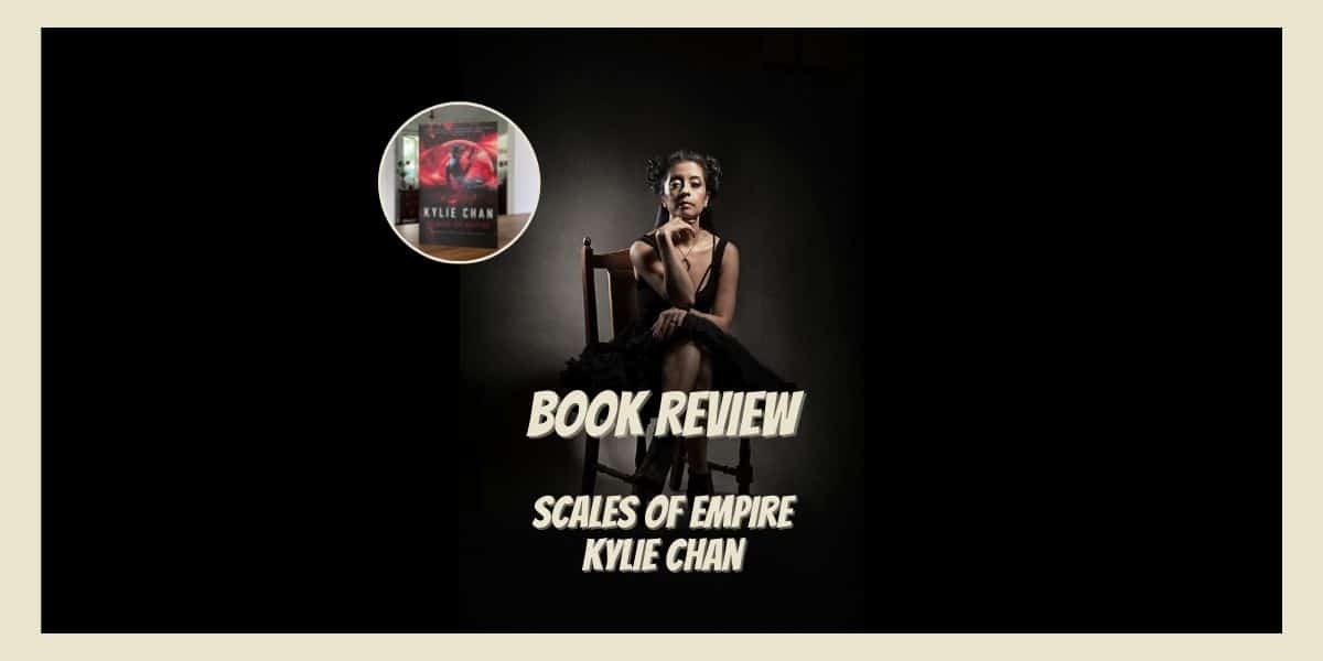 Scales Of Empire – Kylie Chan